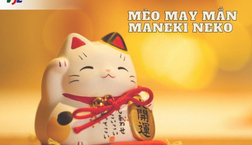 Mèo Maneki Neko – biểu tượng may mắn của Nhật Bản